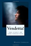 Vendetta!: The Story of One Forgotten