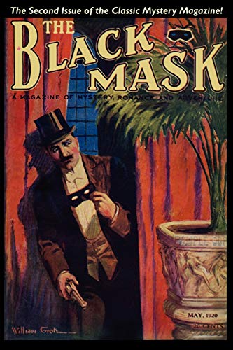 Book Cover Pulp Classics:: The Black Mask Magazine, (May 1920)
