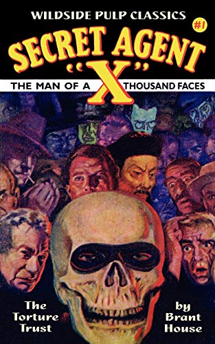 Secret Agent X:: The Torture Trust