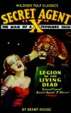 Secret Agent X: The Legions of the Living Dead