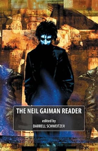 The Neil Gaiman Reader