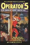 Operator: Blood Reign of the Dictator No. 5 (Wildside Pulp Classics): Blood Reign of the Dictator No. 5 (Wildside Pulp Classics)