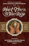 Black Thorn, White Rose