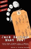 Jack Haringa Must Die!