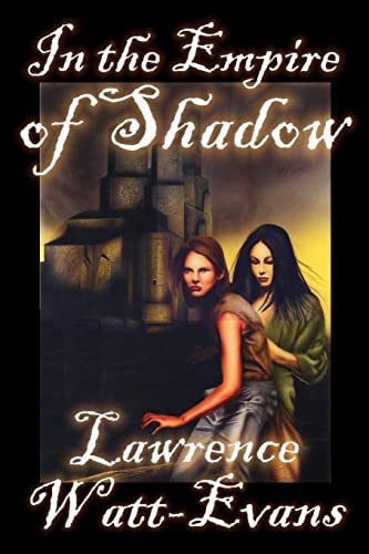 Book Cover In the Empire of Shadow (Three World Trilogy, No. 2)