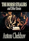 The Horse Stealers and Other Stories