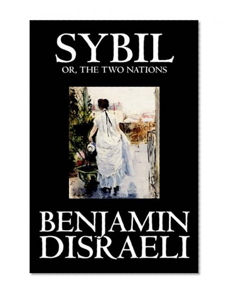 Sybil, or the Two Nations