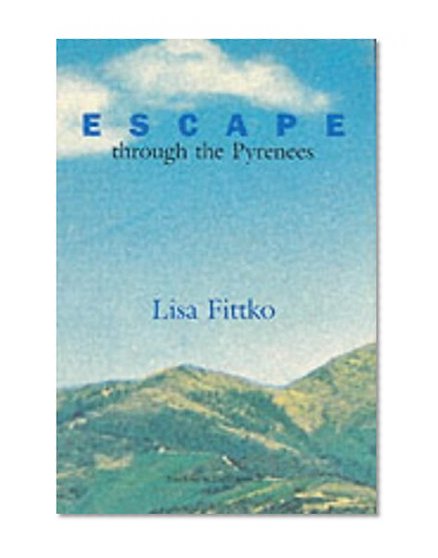 Escape Through the Pyrenees