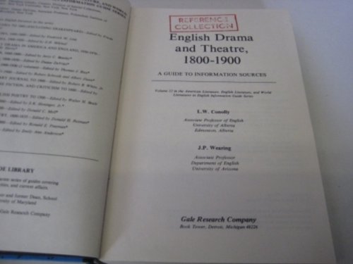 English Drama and Theatre, 1800-1900 (American literature, English literature, and world literatures in English information guide series)