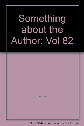 Something about the Author (Something About the Author, 82)