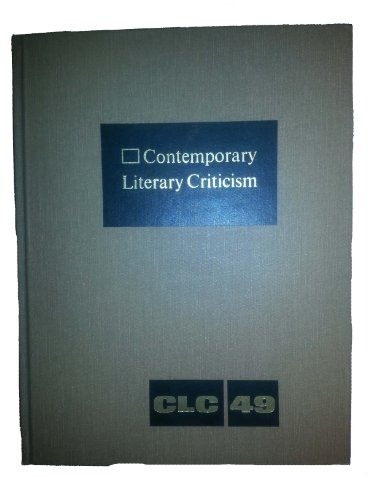 Contemporary Literary Criticism, Vol. 49