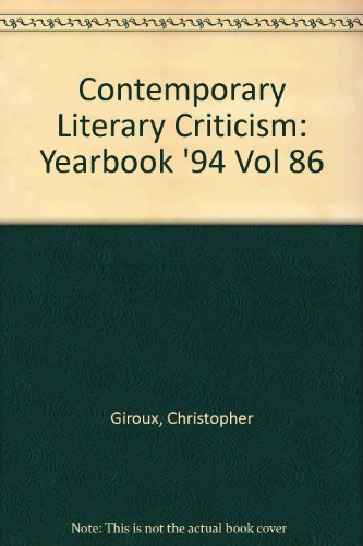 CLC Volume 86 Contemporary Literary Criticism: Yearbook 1994 (Contemporary Literary Criticism)