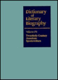 Dictionary of Literary Biography: Twentieth-Century American Sportswriters