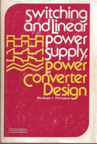 Book Cover Switching and Linear Power Supply, Power Converter Design