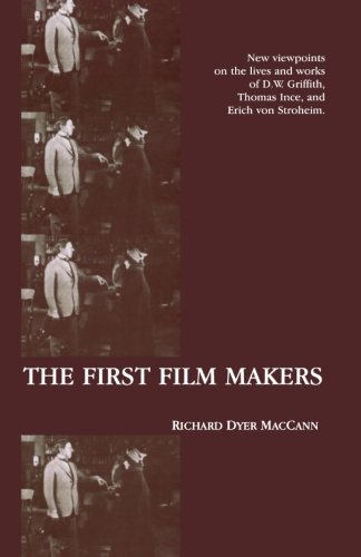 The First Film Makers (American Movies: The First Thirty Years)