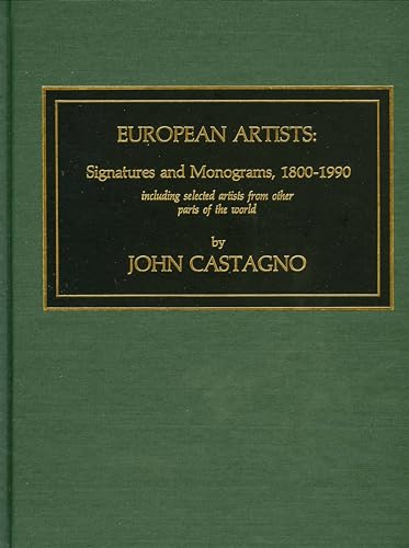 European Artists: Signatures and Monograms, 1800 - 1900