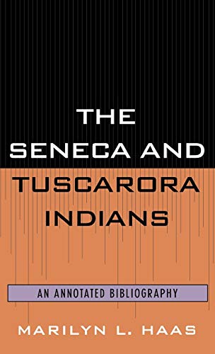 The Seneca and Tuscarora Indians