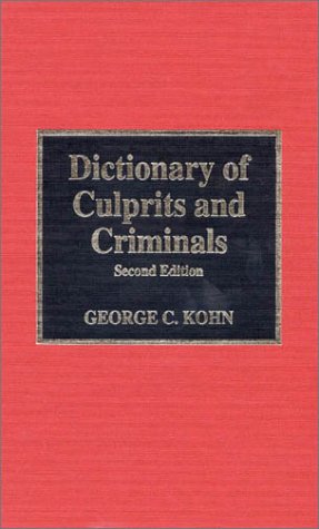 Dictionary of Culprits and Criminals