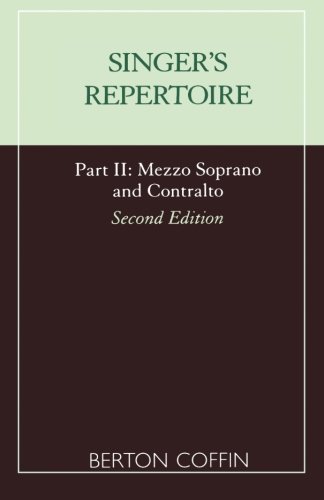 The Singer's Repertoire, Part II (Scarecrow Studies in Young Adult Literature) (Pt. 2)