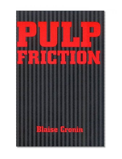 Pulp Friction