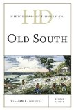 Historical Dictionary of the Old South