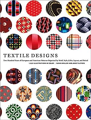 Book Cover Textile Designs: Two Hundred Years of European and American Patterns Organized by Motif, Style, Color, Layout, and Period