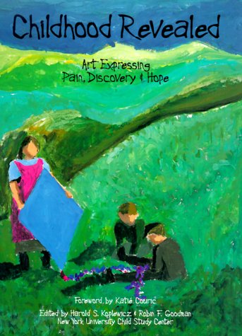 Childhood Revealed: Art Expressing Pain, Discovery & Hope