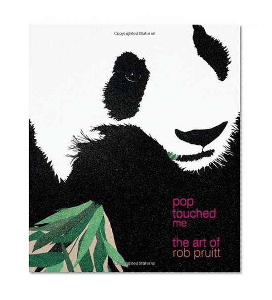 Book Cover Pop Touched Me: The Art of Rob Pruitt
