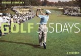 Golf 365 Days: A History