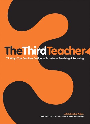 Book Cover The Third Teacher: 79 Ways You Can Use Design to Transform Teaching & Learning