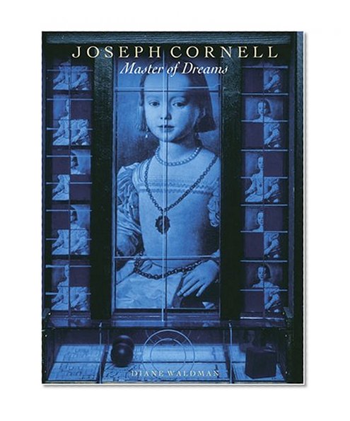 Book Cover Joseph Cornell: Master of Dreams