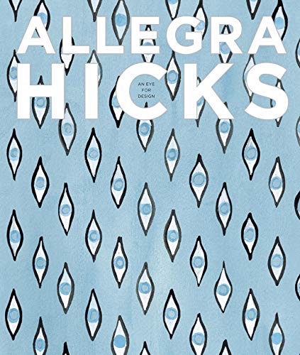 Book Cover Allegra Hicks: An Eye for Design