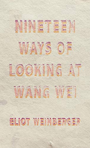 Book Cover Nineteen Ways of Looking at Wang Wei