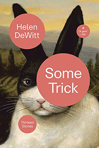 Book Cover Some Trick: Thirteen Stories