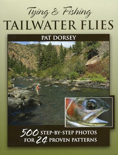 Tying & Fishing Tailwater Flies