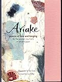 Ariake: Poems of Love and Longing by the Women Courtiers of Ancient Japan