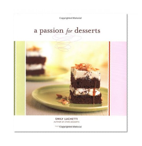 A Passion for Desserts