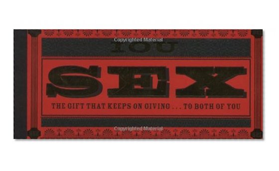 I Owe You Sex: The Gift That Keeps on Giving ... to Both of You