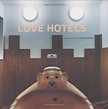 Love Hotels: The Hidden Fantasy Rooms of Japan