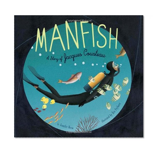 Book Cover Manfish: A Story of Jacques Cousteau
