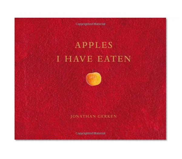 Apples I Have Eaten