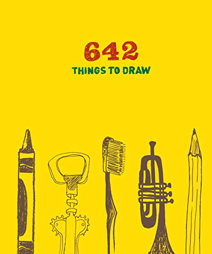 Book Cover 642 Things to Draw: Inspirational Sketchbook to Entertain and Provoke the Imagination (Drawing Books, Art Journals, Doodle Books, Gifts for Artist)