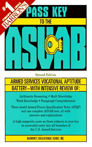 Pass Key to the Asvab: Armed Services Vocational Aptitude Battery (2nd)
