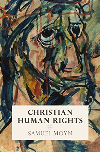 Book Cover Christian Human Rights (Intellectual History of the Modern Age)