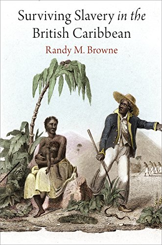 Book Cover Surviving Slavery in the British Caribbean (Early American Studies)