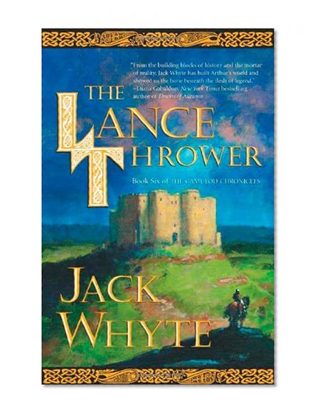 Book Cover The Lance Thrower (The Camulod Chronicles, Book 8)