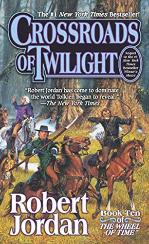 Book Cover Crossroads of Twilight (Wheel of Time, Book 10) (Wheel of Time, 10)