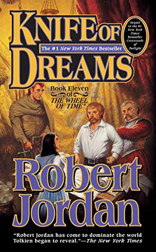 Book Cover Knife of Dreams: Book Eleven of 'The Wheel of Time' (The Wheel of Time, Book 11)
