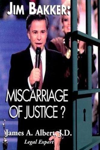 Book Cover Jim Bakker: Miscarriage of Justice?