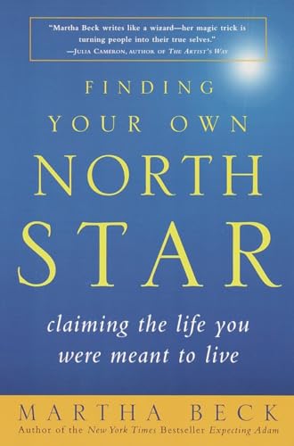 Book Cover Finding Your Own North Star: Claiming the Life You Were Meant to Live